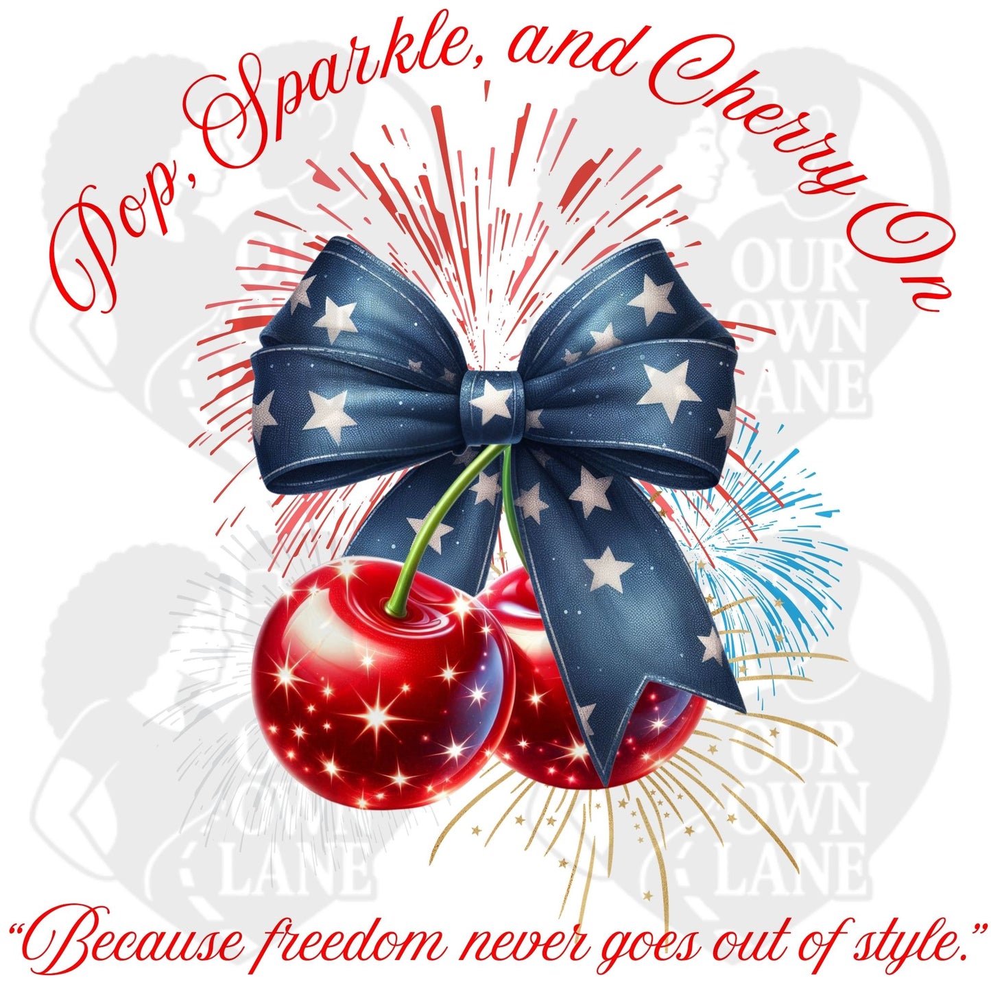 Patriotic cherry graphic featuring sparkling red cherries, fireworks, and star bow with Pop Sparkle and Cherry On text