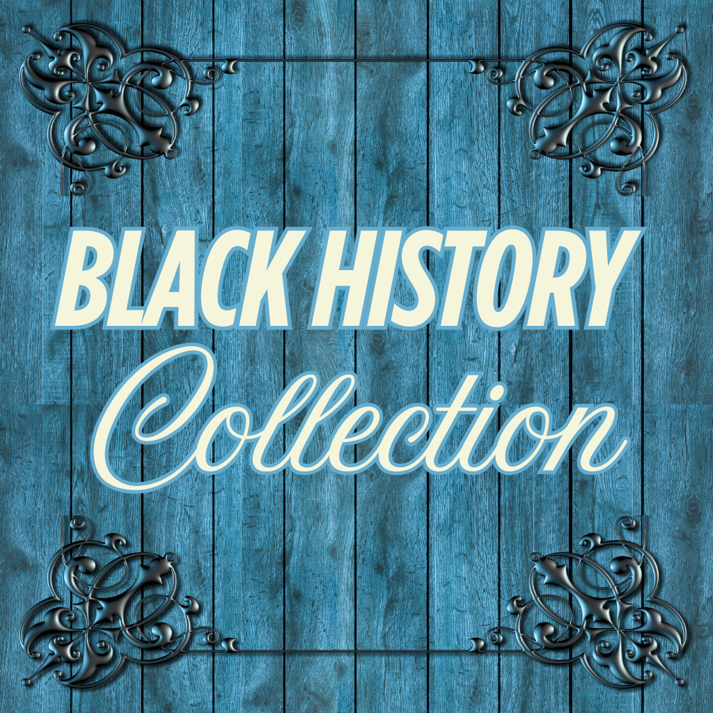 Black History Collection