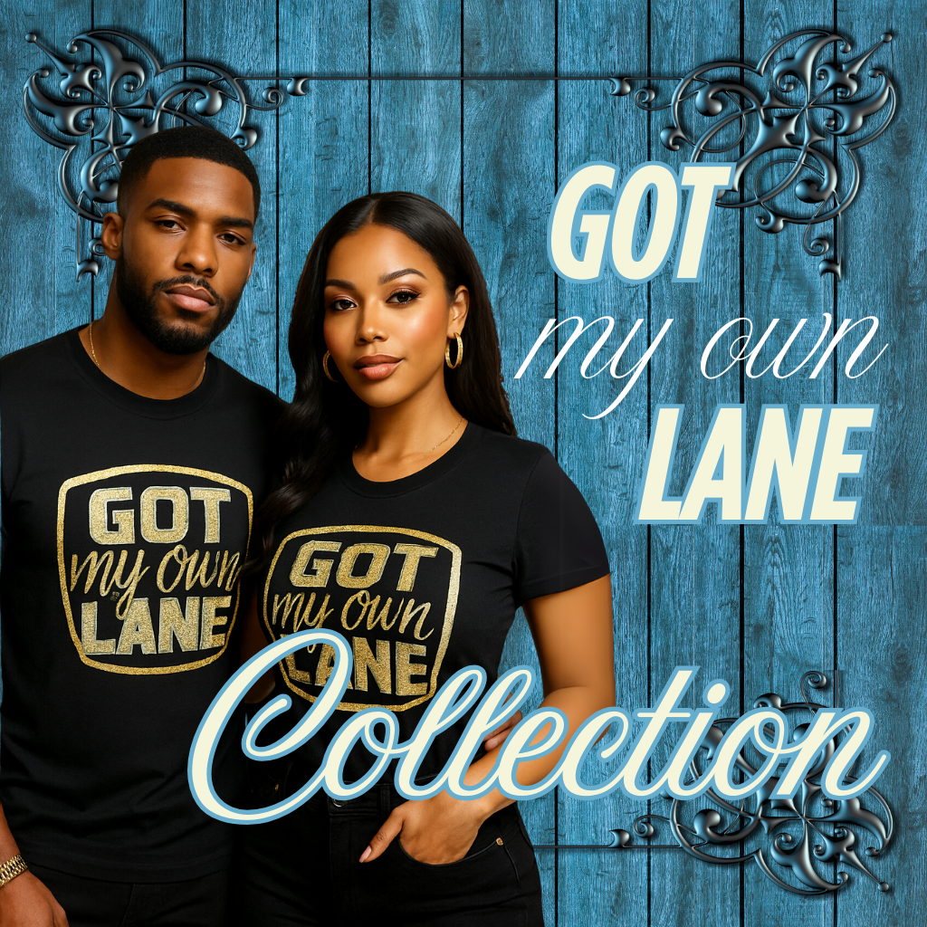 Got My Own Lane Collection