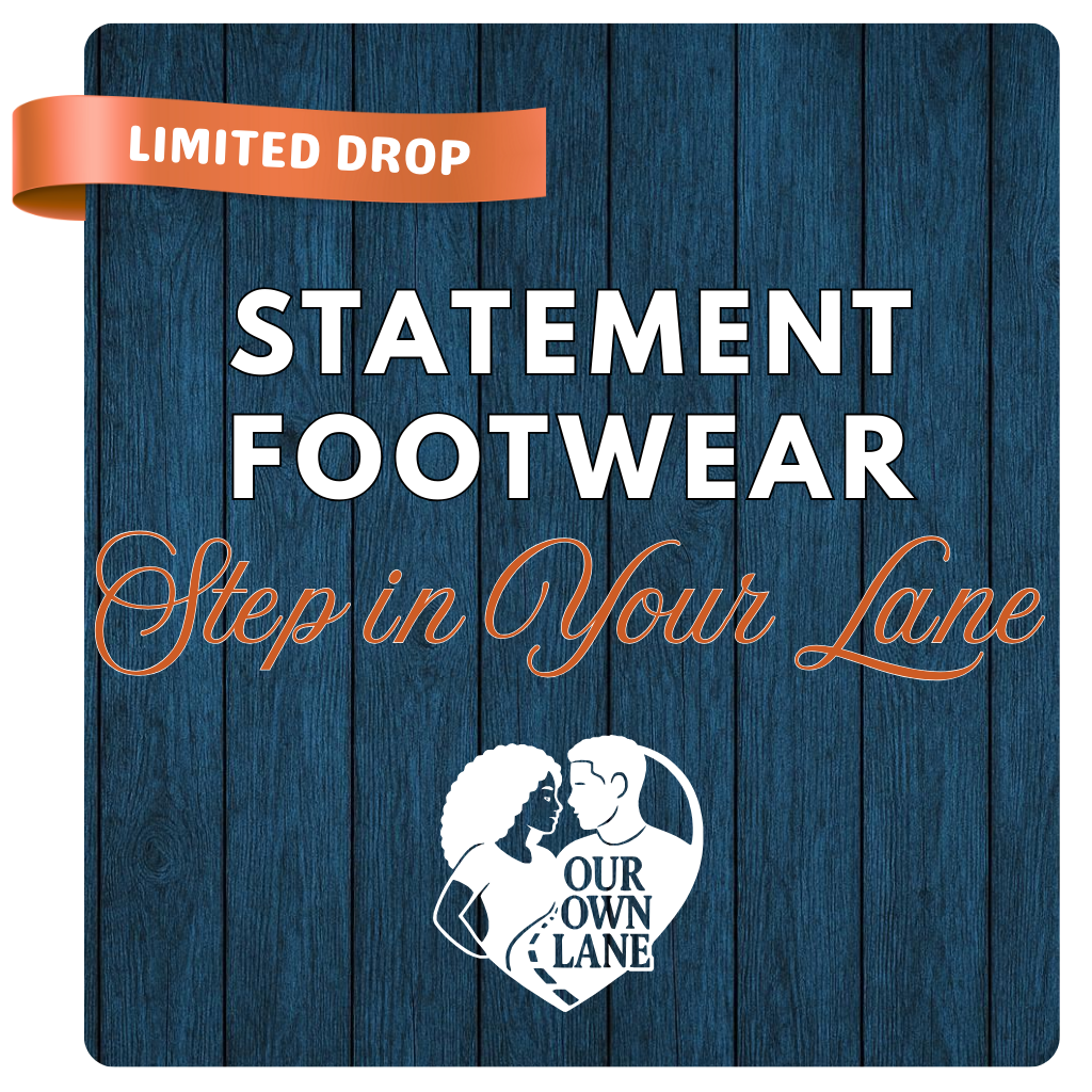 Statement footwear collection banner for Our Own Lane featuring bold typography and Step in Your Lane message