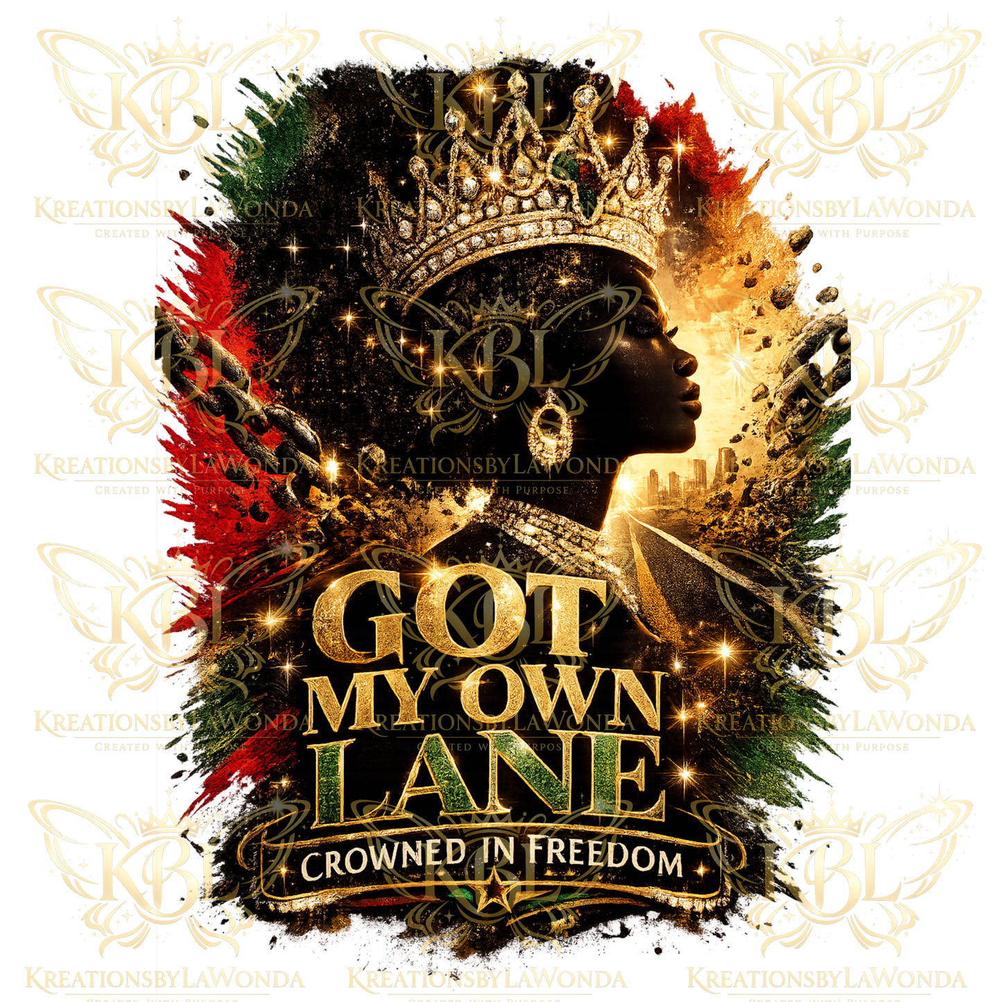 Got My Own Lane Crowned In Freedom graphic featuring a crowned queen symbolizing freedom, confidence, and heritage