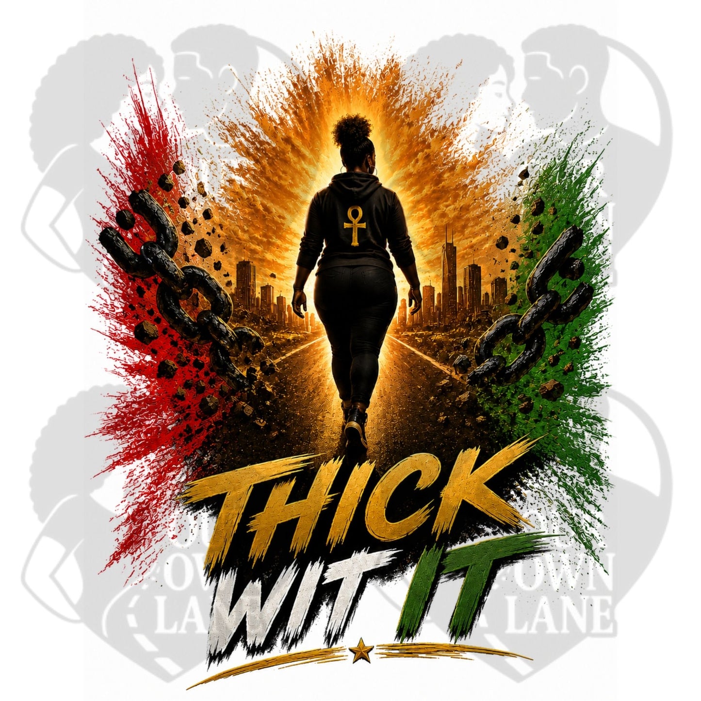 Pan African inspired Thick Wit It graphic featuring broken chains and confident woman walking toward city skyline