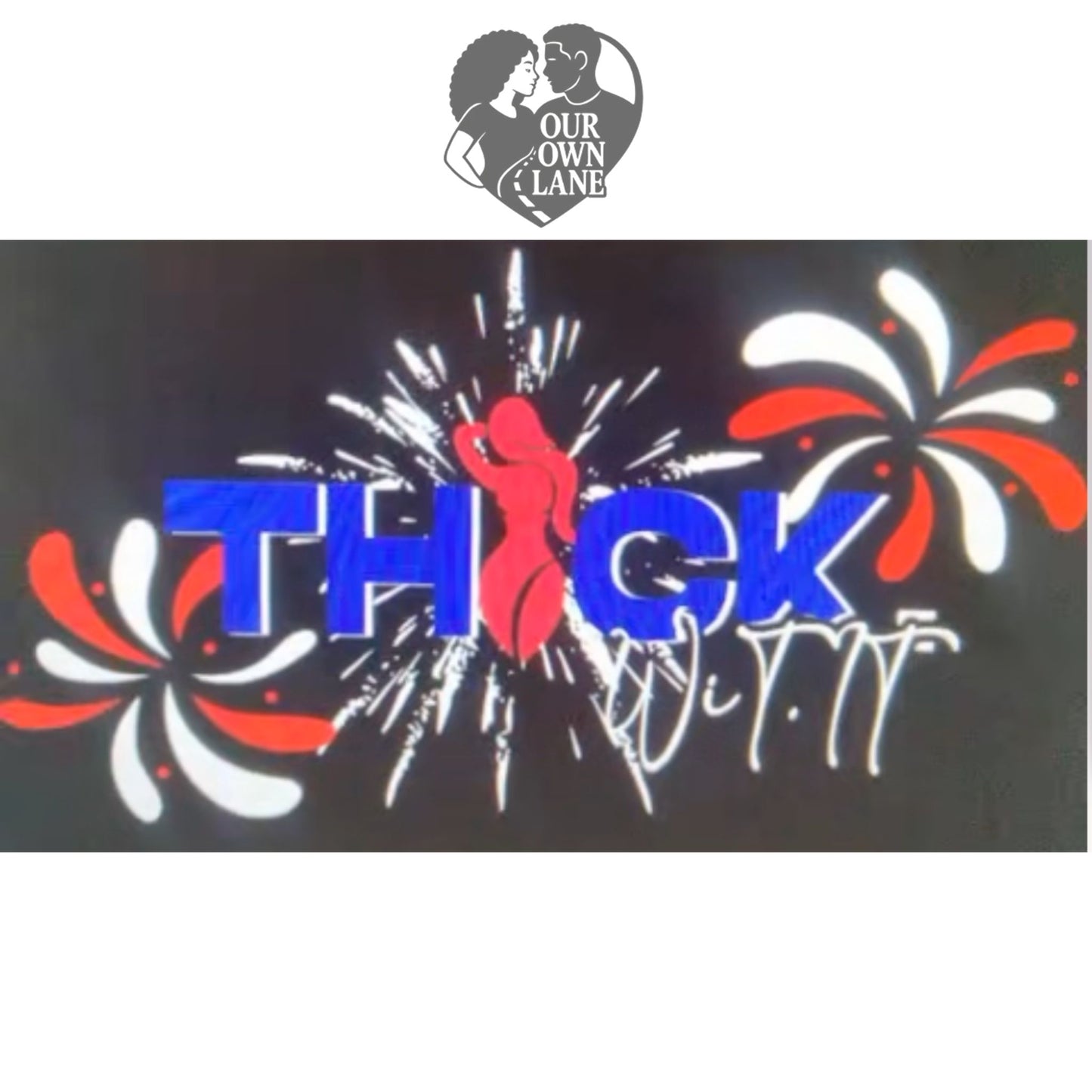 Red white and blue Thick W It patriotic graphic with fireworks and curvy silhouette design